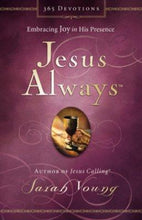 Load image into Gallery viewer, Jesus Always: Embracing Joy in His Presence