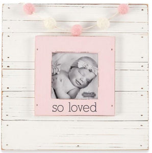 So Loved Frame Pink